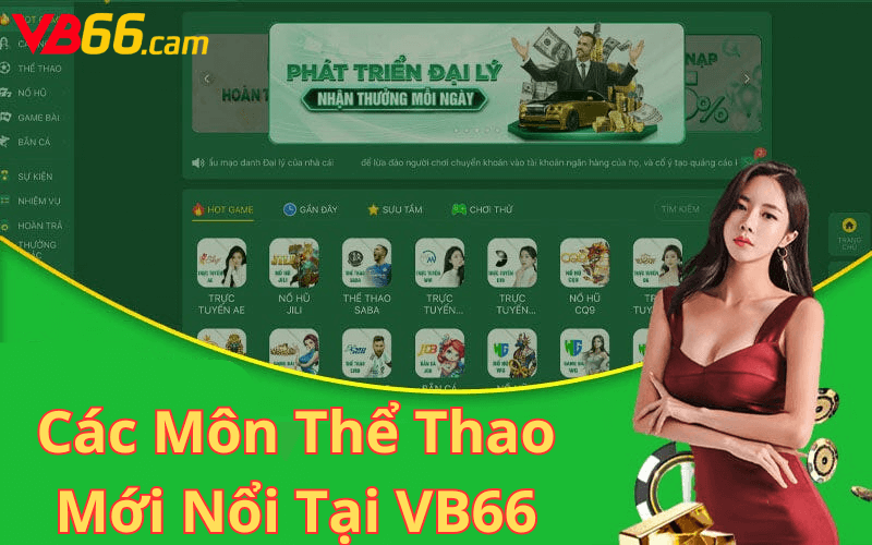 Các Môn Thể Thao Mới Nổi Tại VB66